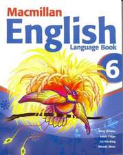 Bowen, M: Macmillan English 6 Language Book