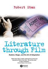 Literature Through Film – Realism, Magic, and the Art of Adaptation