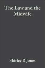 The Law and the Midwife 2e