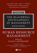 The Blackwell Encyclopedia of Management – Human Resource Management V 5 2e