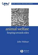 Animal Welfare – Limping Towards Eden