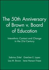 The 50th Anniversary of Brown v. Board of Education