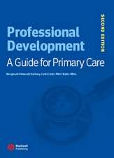 Professional Development – A Guide for Primary Care 2e