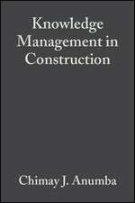 Knowledge Management in Construction