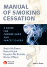 Manual of Smoking Cessation – A Guide for Counsellors and Practitioners