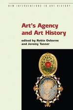 Art′s Agency and Art History