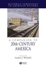 Companion to 20th–Century America