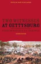 Two Witnesses at Gettysburg – The Personal Accounts of Whitelaw Reid and A. J.L. Fremantle 2e