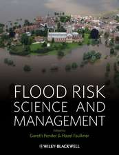 Flood Risk Science and Management