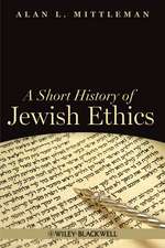 A Short History of Jewish Ethics