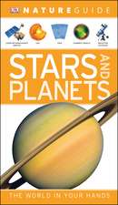 Nature Guide Stars and Planets: The World in Your Hands