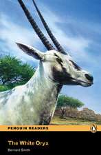 The White Oryx: From the Coming of Islam to the Present Day