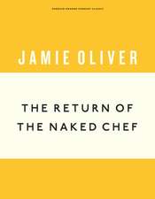 The Return of the Naked Chef