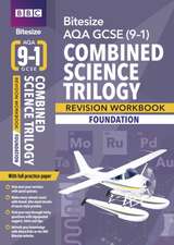 BBC Bitesize AQA GCSE Combined Science Trilogy (Foundation) Workbook - for 2026, 2027 exams