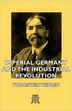 Imperial Germany and the Industrial Revolution