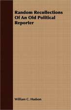 Random Recollections of an Old Political Reporter: The Theory of Conditioned Reflexes