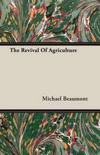 The Revival of Agriculture: The Theory of Conditioned Reflexes