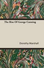 The Rise of George Canning: The Theory of Conditioned Reflexes