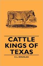 Cattle Kings of Texas