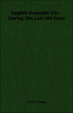 English Domestic Life - During the Last 200 Years: Bolivia and Brazil