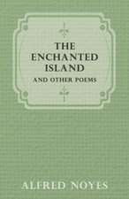 The Enchanted Island and Other Poems