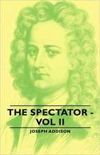 The Spectator - Vol II