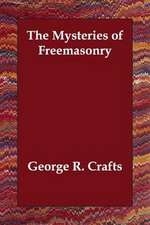 The Mysteries of Freemasonry