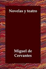 Novelas y teatro