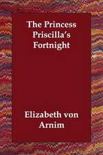 The Princess Priscilla's Fortnight