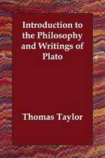 Introduction to the Philosophy and Writings of Plato