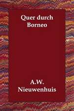 Quer Durch Borneo