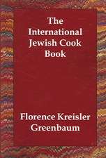 The International Jewish Cook Book