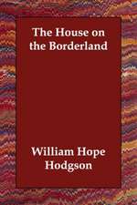 The House on the Borderland