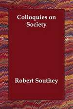 Colloquies on Society