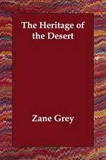 The Heritage of the Desert