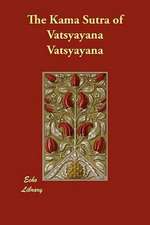 The Kama Sutra of Vatsyayana