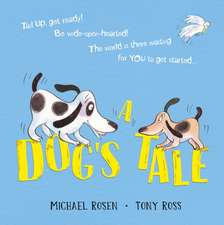 A Dog's Tale: Life Lessons for a Pup