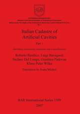 Italian Cadastre of Artificial Cavities Part 1