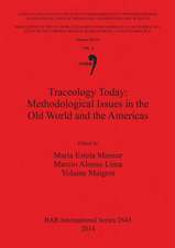 Traceology Today: Proceedings of the XVI Iupps World Congress (Florianopolis, 4 10 September