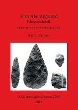 Khor Abu Anga and Magendohli: Stone Age Sites on the Sudanese Nile