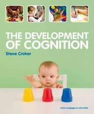 The Development of Cognition