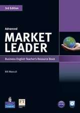 Market Leader Adv Teacher Resource w. Test Master CD-ROM