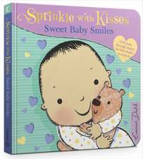 Sprinkle with Kisses: Sweet Baby Smiles