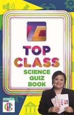 Top Class Science quiz book