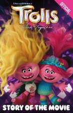 Official Trolls Band Together: Story of the Movie