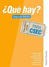 ¿Qué Hay? Teacher's Guide CSEC®