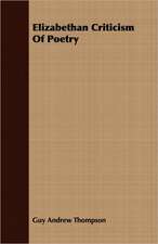 Elizabethan Criticism of Poetry: By the Introduction Into America of the Labour Colony System Already Proved Effective in Holland, Belgium, and Switzer