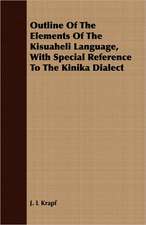 Outline of the Elements of the Kisuaheli Language, with Special Reference to the Kinika Dialect: A Gala Trip Through Tropical Mexico in 1869-70. Adventure and Sight-Seeing in the Land of the Aztecs, with Picturesque