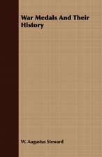 War Medals and Their History: The Curious Customs, Traditions, and Legends of the North American Indians