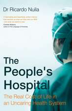 Nuila, R: The People's Hospital